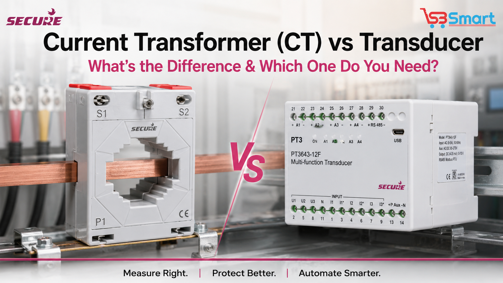 Current Transformer (CT) vs Transducer: What's the Difference & Which One Do You Need?