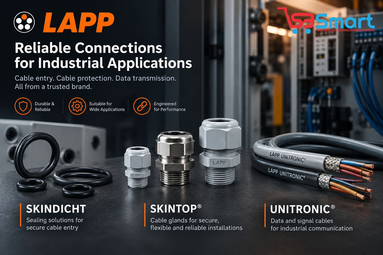 LAPP SKINDICHT, SKINTOP & UNITRONIC®: Reliable Cable Glands and Data Cables for Industrial Applications