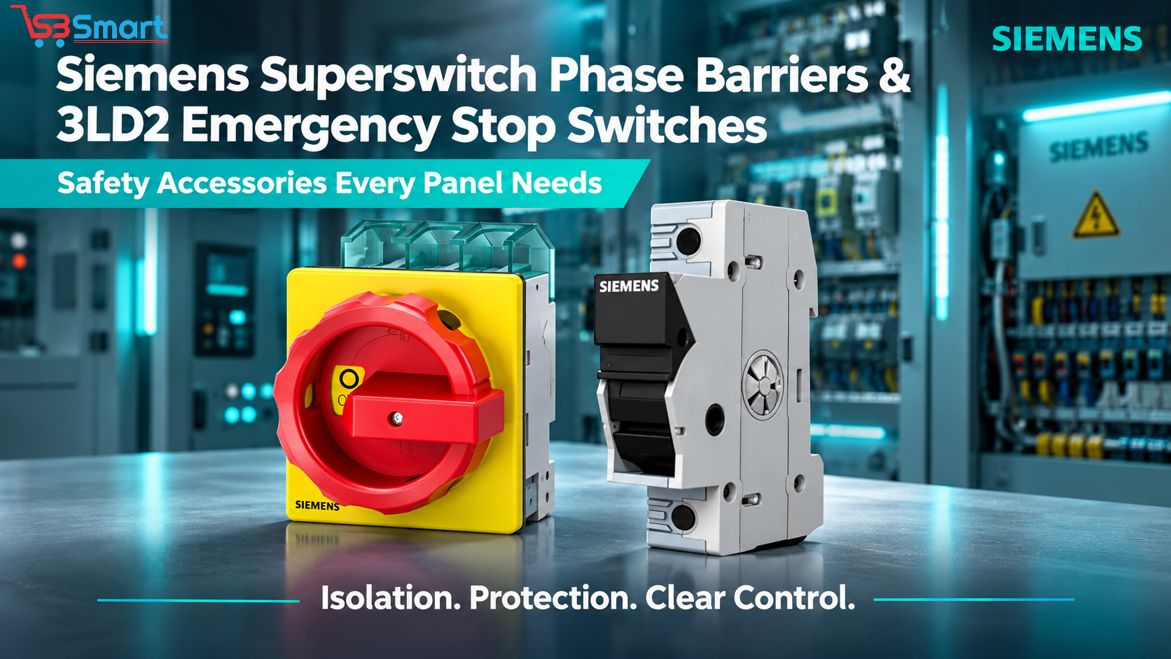 Siemens Superswitch Phase Barriers & 3LD2 Emergency Stop Switches: Safety Accessories Every Panel Needs