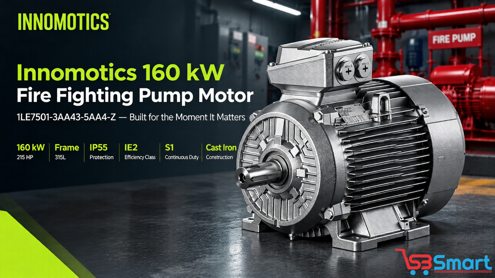 Innomotics 160 kW Fire Fighting Pump Motor (1LE7501-3AA43-5AA4-Z): The Motor That Has to Work the One Time You Really Need It