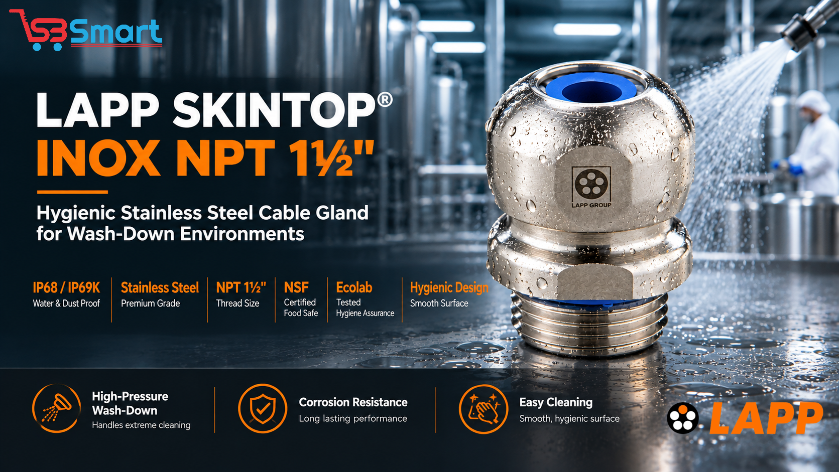 LAPP SKINTOP® INOX NPT 1½": The Hygienic Stainless Steel Cable Gland Built for Wash-Down Environments