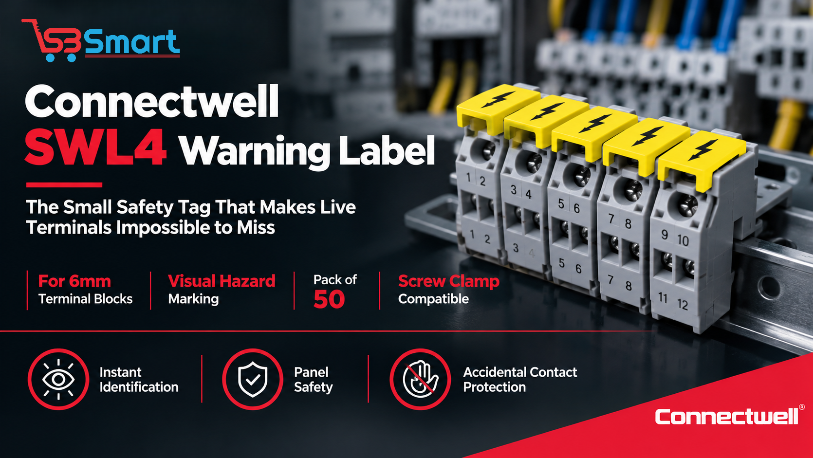 Connectwell SWL4 Warning Label: The Small Safety Tag That Makes Live Terminals Impossible to Miss